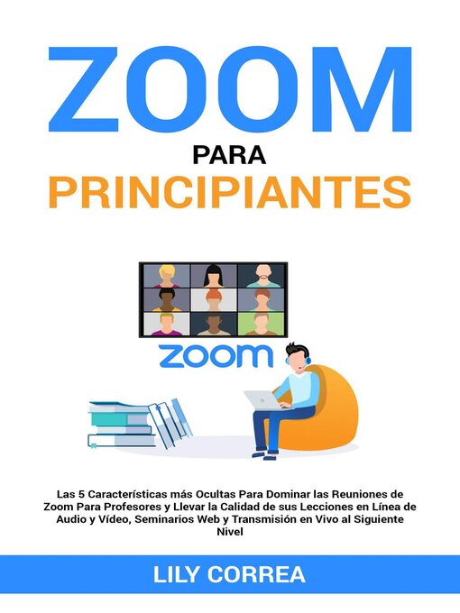 Title details for Zoom Para Principiantes by Lily Correa - Available